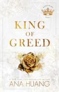 King of Greed di Ana Huang edito da BLOOM BOOKS