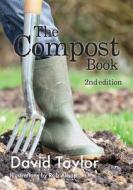 The Compost Book di David Taylor edito da NEW HOLLAND
