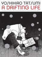 A Drifting Life di Yoshihiro Tatsumi edito da Drawn and Quarterly