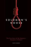 Solomon's Noose di Steve Harris edito da Melbourne Books