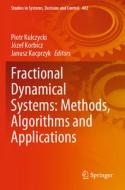 Fractional Dynamical Systems: Methods, Algorithms and Applications edito da Springer International Publishing