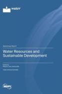 Water Resources and Sustainable Development edito da MDPI AG