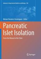 Pancreatic Islet Isolation edito da Springer International Publishing Ag