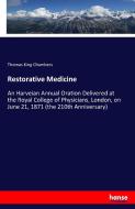 Restorative Medicine di Thomas King Chambers edito da hansebooks