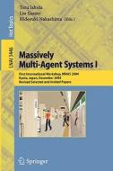 Massively Multi-Agent Systems I edito da Springer Berlin Heidelberg