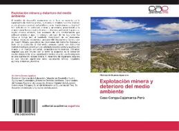 Explotación minera y deterioro del medio ambiente di Heriberto Bustos Aparicio edito da EAE