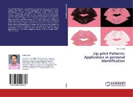 Lip print Patterns: Application in personal identification di Rohin Garg edito da LAP Lambert Academic Publishing