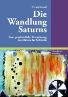 Die Wandlung Saturns di Ursula Strauß edito da Books on Demand