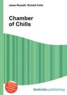 Chamber Of Chills edito da Book On Demand Ltd.
