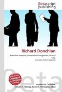 Richard Donchian di Lambert M. Surhone, Miriam T. Timpledon, Susan F. Marseken edito da Betascript Publishing