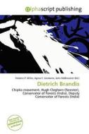 Dietrich Brandis edito da Alphascript Publishing