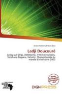 Ladji Doucour edito da Dign Press