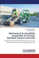 Mechanical & durability properties of ternary blended cement concrete di P. S. S. Anjaneya Babu, Subhashish Dey edito da LAP LAMBERT Academic Publishing