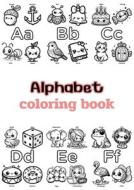 Alphabet coloring book di Beccanica K edito da LIGHTNING SOURCE INC