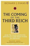 The Coming of the Third Reich di Richard J. Evans edito da Penguin Books Ltd