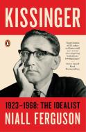 Kissinger: Volume 1 di Niall Ferguson edito da Penguin LCC US