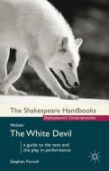 Webster: The White Devil di Stephen Purcell edito da Macmillan Education UK