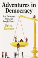 True Democracy di Erica Benner edito da Penguin Books Ltd