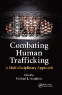 Combating Human Trafficking edito da Taylor & Francis Ltd