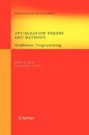Optimization Theory and Methods di Wenyu Sun, Ya-Xiang Yuan edito da Springer US
