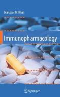 Immunopharmacology di Manzoor M. Khan edito da Springer-verlag New York Inc.