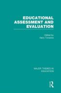 Educational Assessment and Evaluation: Major Themes in Education edito da ROUTLEDGE