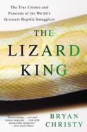 The Lizard King di Bryan Christy edito da Little, Brown & Company