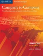 Company to Company Student's Book di Andrew Littlejohn edito da Cambridge University Press