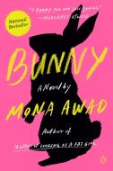 Bunny di Mona Awad edito da PENGUIN GROUP