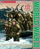 Scholastic Discover More: World War II di Sean Callery edito da Scholastic Reference