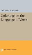 Coleridge on the Language of Verse di Emerson R. Marks edito da Princeton University Press
