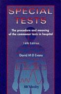 Special Tests di David M. D. Evans edito da Elsevier Health Sciences