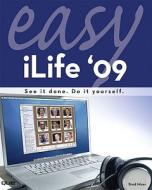 Easy iLife '09 di Brad Miser edito da Que