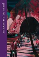 Jules De Balincourt di Richard Flood edito da Rizzoli International Publications