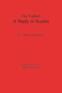The Yiddish Study in Scarlet di Arthur Conan Doyle edito da B. Goldstein Publishing