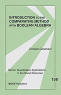 Introduction to the Comparative Method With Boolean Algebra di Daniele Caramani edito da SAGE Publications, Inc