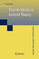 Fourier Series in Control Theory di Vilmos Komornik, Paola Loreti edito da Springer New York
