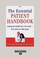 The Essential Patient Handbook (1 Volume Set) di Alan B. Ettinger edito da Readhowyouwant.com Ltd
