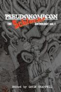 Pseudonomicon: Schlock Webzine di James Rhodes, Gavin Roach, James Talbot edito da Createspace
