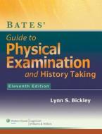 Bickley Case Studies 9e & Bates Guide 11E & Bates Visual Guide Package di Lippincott Williams & Wilkins edito da LWW