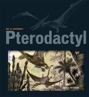 Pterodactyl di Sheryl Peterson edito da CREATIVE CO