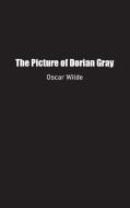The Picture of Dorian Gray di Oscar Wilde edito da Spirit Seeker Books
