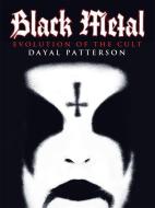 Black Metal di Dayal Patterson edito da Feral House,U.S.