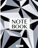Notebook: Notebook Journal & Diary: Notebook Lined 8 X 10 120 Pages (Notebook Lined) di Linda Nitta edito da Createspace Independent Publishing Platform