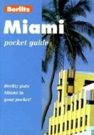 Miami Berlitz Pocket Guide di #Berlitz Guides edito da Berlitz Publishing Company