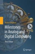 Milestones in Analog and Digital Computing di Herbert Bruderer edito da Springer International Publishing