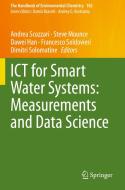 ICT For Smart Water Systems: Measurements And Data Science edito da Springer Nature Switzerland AG