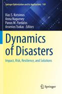 Dynamics Of Disasters edito da Springer Nature Switzerland AG