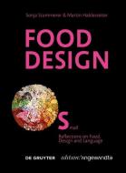 Food Design Small di Sonja Stummerer, Martin Hablesreiter edito da Gruyter, Walter de GmbH