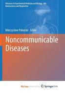 Noncommunicable Diseases edito da Springer Nature B.V.